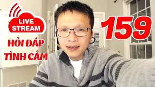 💥Live Stream Gỡ Rối Tơ Lòng ... Thòng 159