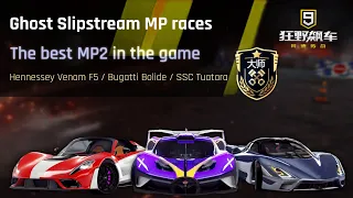 Ghost Slipstream MP races on the best MP2 ever | Feat @THEBIG71 | Asphalt 9 China