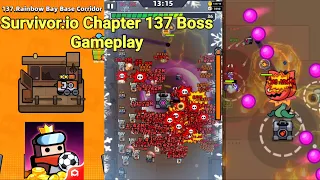 Survivor.io Chapter 137 Boss Gameplay | Best Build