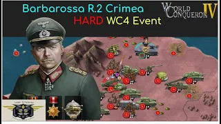 WC4 World Conqueror 4 Barbarossa Event Round 2, Crimea HARD #6 Max Rewards!!