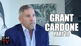 Grant Cardone: If I Take Care of Friends Over & Over, They're Going to Resent Me (Part 10)