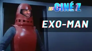 CINÉ Z - EXO-MAN (1977)