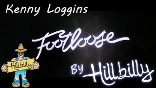 Footloose - Kenny Loggins - HILLBILLY