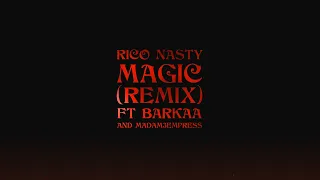 Rico Nasty - Magic feat BARKAA & MADAM3EMPRESS (Remix) (Lyric Video)