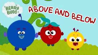 👶  BerryBuds 👶  NEW! Above and Below 🐶🐰 Educational Songs for Kids