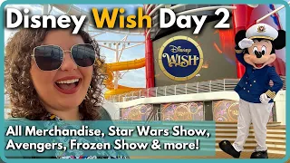 Disney Wish Day 2 (Day at Sea) All Merch, Star Wars Show, Avengers, Frozen Show, Nightingales, more!