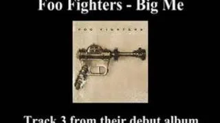 Foo Fighters - Big Me