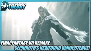 Final Fantasy VII Remake | Is Sephiroth Time Traveling or Is He TRULY Omnipotent Now? Theory!