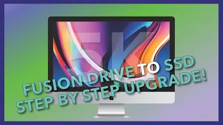 Fusion Drive To SSD Upgrade | Step By Step! | 5K iMac 27" (2017) 💾 🖥️