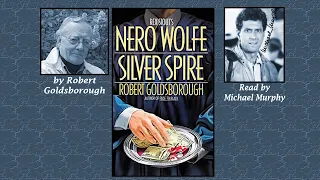 Nero Wolfe Silver Spire audiobook by Robert Goldsborough read by Michael Murphy. Abridged