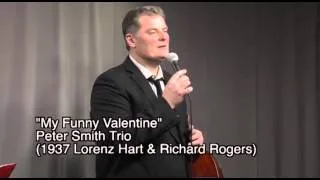 Peter Smith Trio "My Funny Valentine"with Sasha Stern and Ralph Pepe