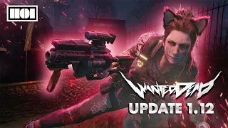 Wanted: Dead - Update 1.12 Overview