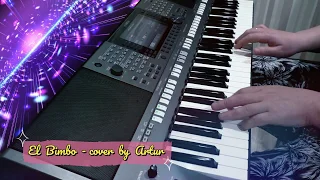 El bimbo мелодия - cover by Аrtur Pikalov (Yamaha PSR-S770)