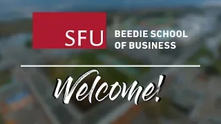 Beedie School of Business: Welcome!