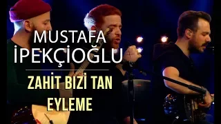 Zahit Bizi Tan Eyleme - Athena & Mustafa İpekçioğlu