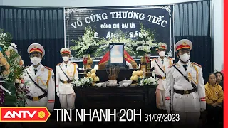 Tin nhanh 20h ngày 31/7: Cấp Bằng "Tổ quốc ghi công" cho 3 liệt sĩ Công an hy sinh tại đèo Bảo Lộc