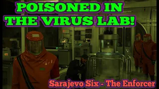 HITMAN WoA - Sarajevo Six - The Enforcer Dropped His Lung in The Virus Lab! / Silent Assassin