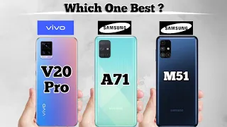 Vivo v20 pro vs Samsung m51 vs Samsung A71