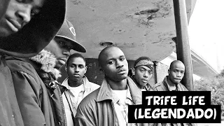 Mobb Deep - Trife Life [Legendado]