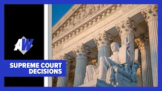 Arkansas Week: Supreme Court Decisions