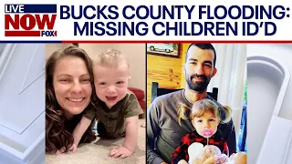 Bucks County flooding: missing children identified as 2-year-old, 9-month-old | LiveNOW from FOX