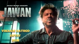 Jawan | Vikram Rathod Entry BGM | HD | Shah Rukh Khan | Atlee | Anirudh | 4K