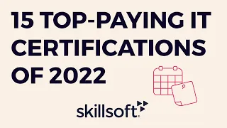15 Top-Paying IT Certifications of 2022