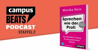Gib' deiner Stimme eine Stimme: Tipps von Monika Hein, Autorin von »Sprechen wie der Profi«