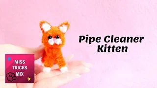 Tiny Pipe Cleaner Kitten DIY Tutorial | Pipe Cleaner Crafts.