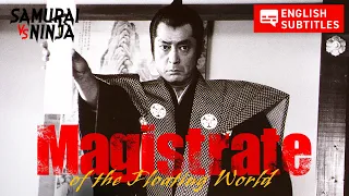 Magistrate of the Floating World |  SAMURAI VS NINJA | English Sub