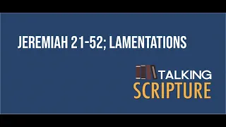 Ep 175 | Jeremiah 21-52; Lamentations, Come Follow Me (October 17-23)