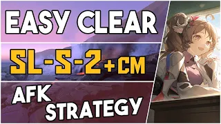 SL-S-2 + Challenge Mode | AFK Easy Strategy |【Arknights】