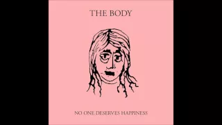 THE BODY - Wanderings