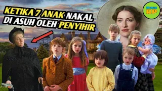 KETIKA ANAK ANAK NAKAL DI ASUH OLEH PENYIHIR - Alur Cerita Film N4NNY MCPHE3 (2005)