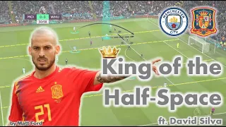 David Silva - King of the Half-Spaces  ||  Tactical Analysis