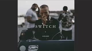 "Switch" - R&B/Hiphop Instrumental/Type beat New2019 (Prod.N-SOUL BEATZ)