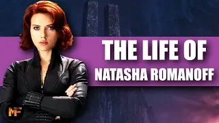 The Life of Natasha Romanoff: A Tribute to Black Widow (MCU Explained)