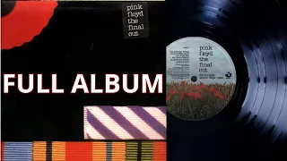 𝐏̲ink 𝐅̲loyd ̲- 𝐓̲he̲ 𝐅̲inal 𝐂̲ut - FULL ALBUM (1983 Vinyl)