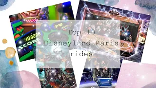 TOP 10 DISNEYLAND PARIS RIDES | DLPCHARLOTTE