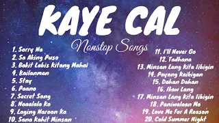 KAYE CAL Nonstop Love Songs Cover || DC Fam PH ||