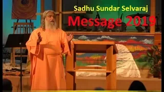 Sadhu Sundar Selvaraj February 17, 2019 | Message 2019 | Sundar Selvaraj Prophecy