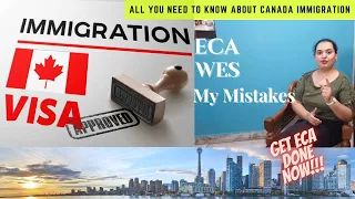 ECA for Express Entry || WES || How to Apply || Mistakes to Avoid || Reason for Rejection 🍁🍁