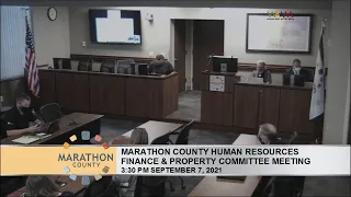 Marathon County Human Resources, Finance, & Property Committee Meeting - 9/7/21