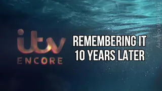 Remembering ITV Encore On Its 10 Year Anniversary (TV Chat/TV Thoughts)