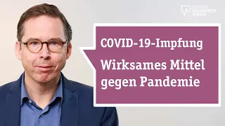 COVID-19: So hilft die Impfung bei der Bekämpfung der Pandemie | Wissen ist gesund *UPDATE*