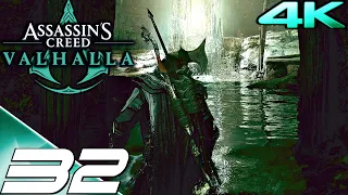 ASSASSIN'S CREED VALHALLA Gameplay Walkthrough Part 32 (FULL GAME 4K 60FPS ULTRA) No Commentary