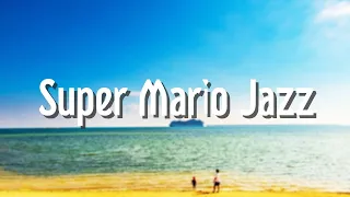 Super Mario Jazz  マリオ ジャズ　　作業用BGM　睡眠用BGM　Cafe Music