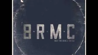 Black Rebel Motorcycle Club (BRMC) - Beat the Devil's Tattoo - 1