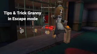 Tips & Trick Granny in Escape mode | Granny House Multiplayer