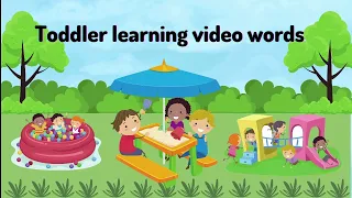 Toddler learning video words | informative learning videos | kids tube kt